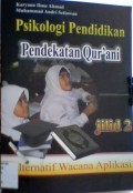 Psikologi Pendidikan Pendekatan Qur'ani Jilid 2