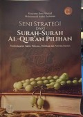 Buku Seni Strategi dari Surah-Surah Al-Qur’an Pilihan: Pembelajaran Taktis Pebisnis, Politikus dan Perwira Sukses