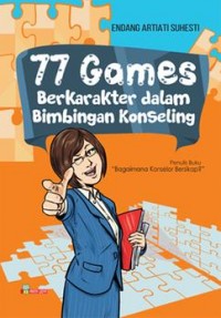 77 Games Berkarakter dalam Bimbingan Konseling