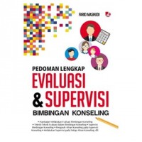 Pedoman Lengkap Evaluasi & Supervisi Bimbingan Konseling