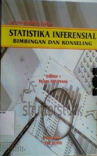 Statistika Inferensial Bimbingan dan Konseling